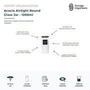 1200ml acacia airtight round glass jar with clear glass body and natural acacia wood lid, designed for premium pantry organisation and long-term food storage. Features an airtight seal to help lock in freshness, large capacity for storing flour, rice, pasta, grains and pantry staples, stackable design for maximising shelf space, and transparent glass for easy content visibility. Durable, elegant and practical storage solution for organised kitchens and pantries.