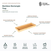Natural bamboo rectangle tray with raised edges for stylish organisation and display. Ideal for benchtops, bathrooms, vanities, coffee tables, kitchens, and home décor. Features a compact footprint, durable bamboo construction, and versatile multi-purpose design for organising candles, toiletries, jewellery, kitchen essentials, and decorative accessories.