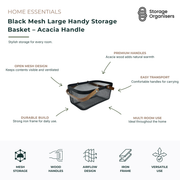 Large black mesh storage basket with acacia wood handles, designed for stylish home organisation and everyday storage. Durable iron mesh construction promotes airflow and visibility while sturdy wooden handles provide comfortable carrying. Ideal for organising pantry items, bathroom essentials, laundry supplies, toys, office accessories, and household clutter.