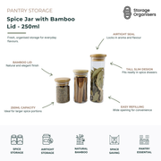 250ml glass spice jar with airtight bamboo lid for pantry and kitchen organisation. Tall slim spice storage container designed to preserve freshness, aroma, and flavour while keeping herbs, spices, seasonings, cinnamon sticks, bay leaves, and dry ingredients neatly organised. Space-saving pantry essential with clear glass visibility and natural bamboo finish.
