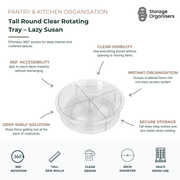 Tall round clear rotating tray lazy Susan organiser for pantry, kitchen, and cupboard storage with 360-degree spinning access and divided compartments