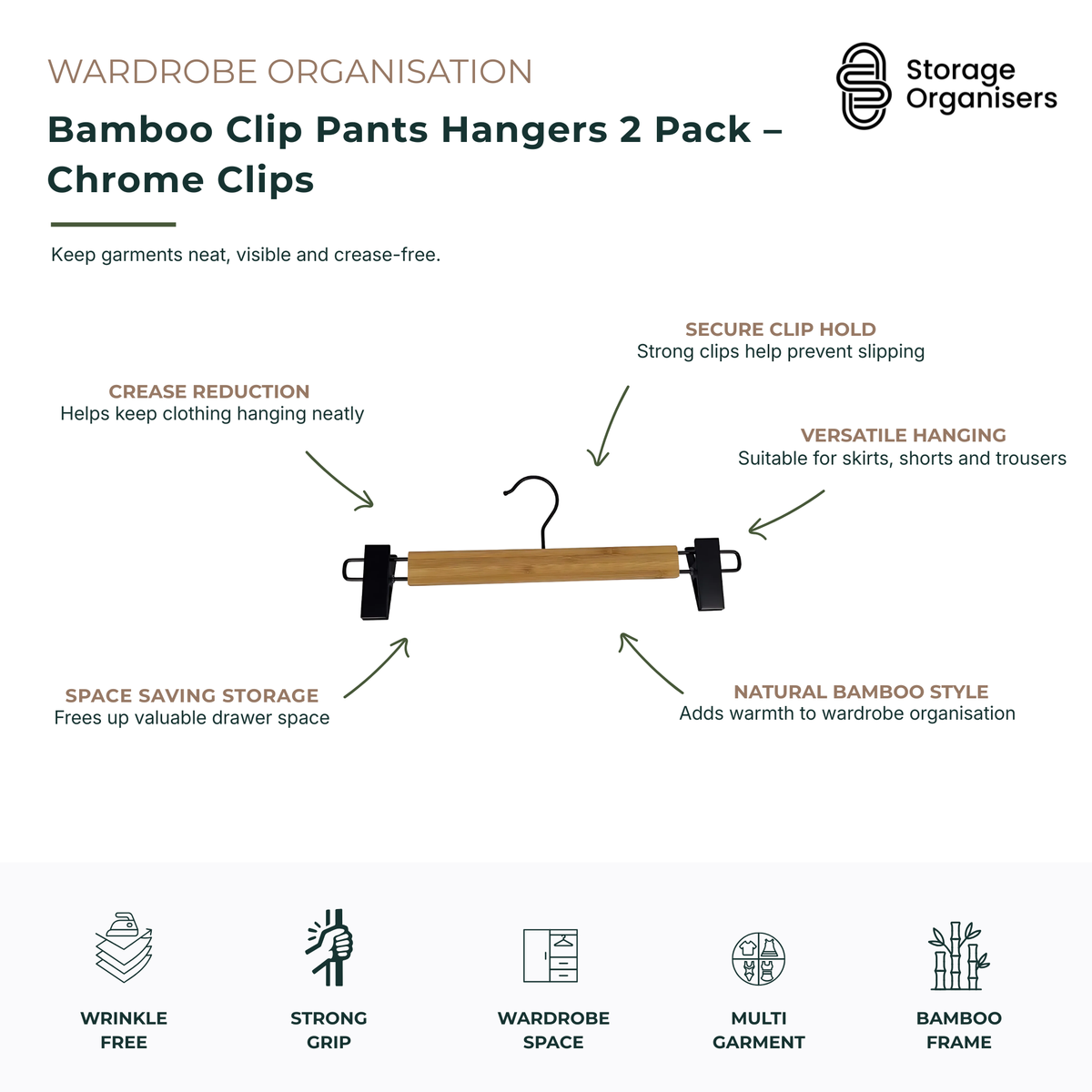 Bamboo clip pants hangers 2 pack with chrome clips designed to keep trousers, skirts, shorts and other garments neatly organised and wrinkle-free. Featuring strong adjustable clips with a secure grip, these bamboo clothes hangers help prevent slipping while keeping garments visible, crease-free and easy to access. The durable bamboo bar adds natural warmth and style to wardrobes while providing long-lasting strength for everyday use. Ideal for hanging pants, skirts, shorts, linens and delicate clothing, the