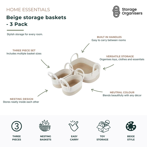 Set of 3 beige woven storage baskets with built-in handles for stylish home organisation. These nesting rope baskets come in multiple sizes and are ideal for storing toys, clothes, baby essentials, towels, toiletries, crafts, and household items. Featuring a neutral beige finish, easy-carry handles, and space-saving nesting design, they complement modern, coastal, Scandinavian, and minimalist home décor while keeping everyday essentials neatly organised.