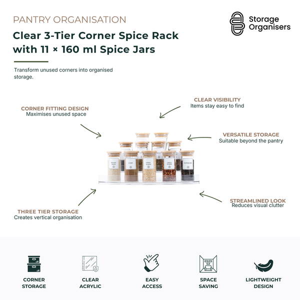 Clear 3-tier corner spice rack with 11 x 160ml glass spice jars, designed to maximise unused pantry corners while keeping herbs, spices and seasonings neatly organised and easy to access. Featuring a transparent acrylic corner shelf and matching glass jars with natural bamboo lids, this space-saving organiser improves visibility, reduces clutter and creates efficient vertical storage. Ideal for kitchen benchtops, pantry shelves, cupboards and spice stations, helping keep frequently used ingredients visible,