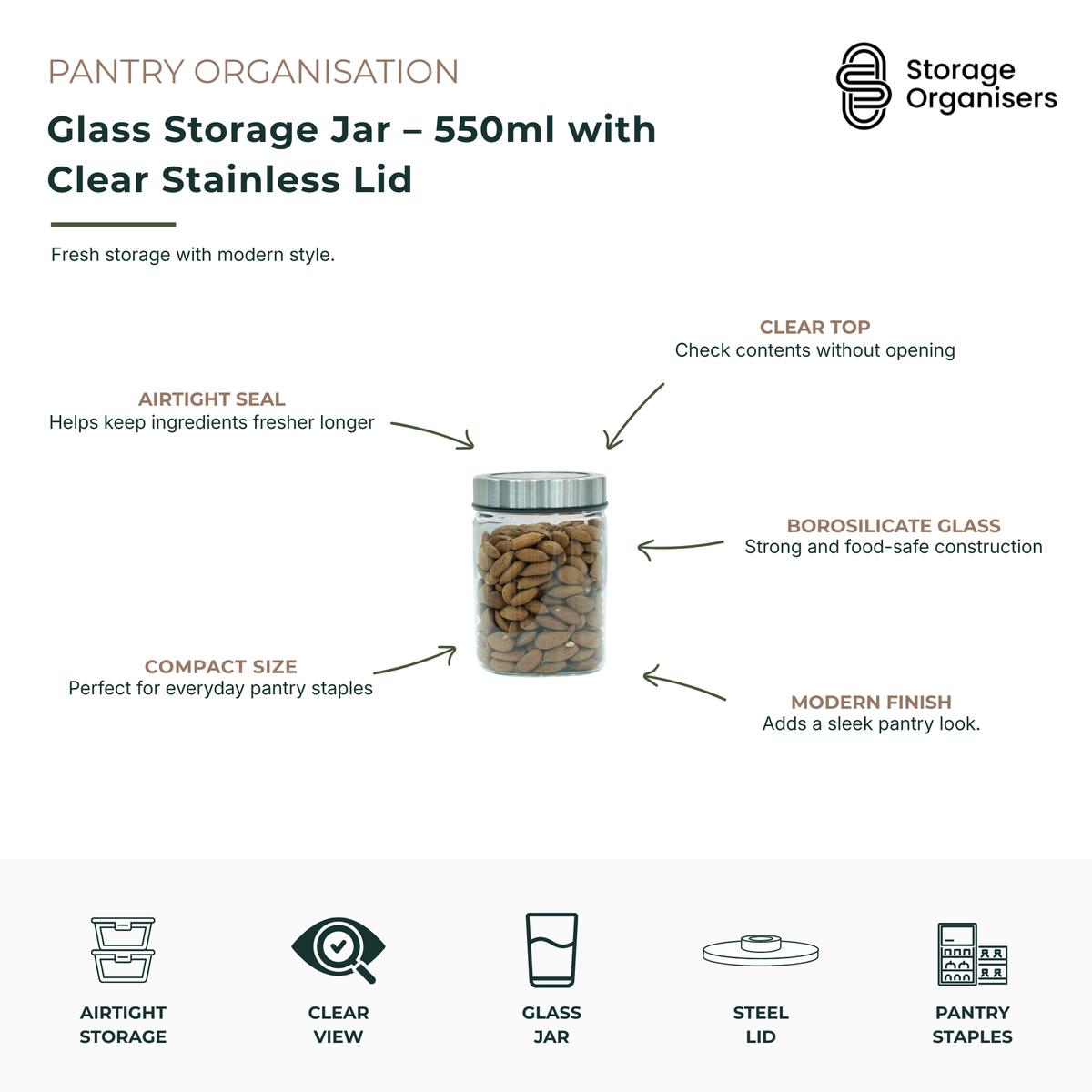 550ml glass storage jar with clear stainless steel lid and airtight seal, designed for storing pantry staples, nuts, seeds, spices, coffee, tea, and dry ingredients. Made from durable borosilicate glass for a clear view of contents, while the transparent lid allows quick identification without opening. Compact, food-safe, and stylish pantry storage container that helps keep ingredients fresher for longer.