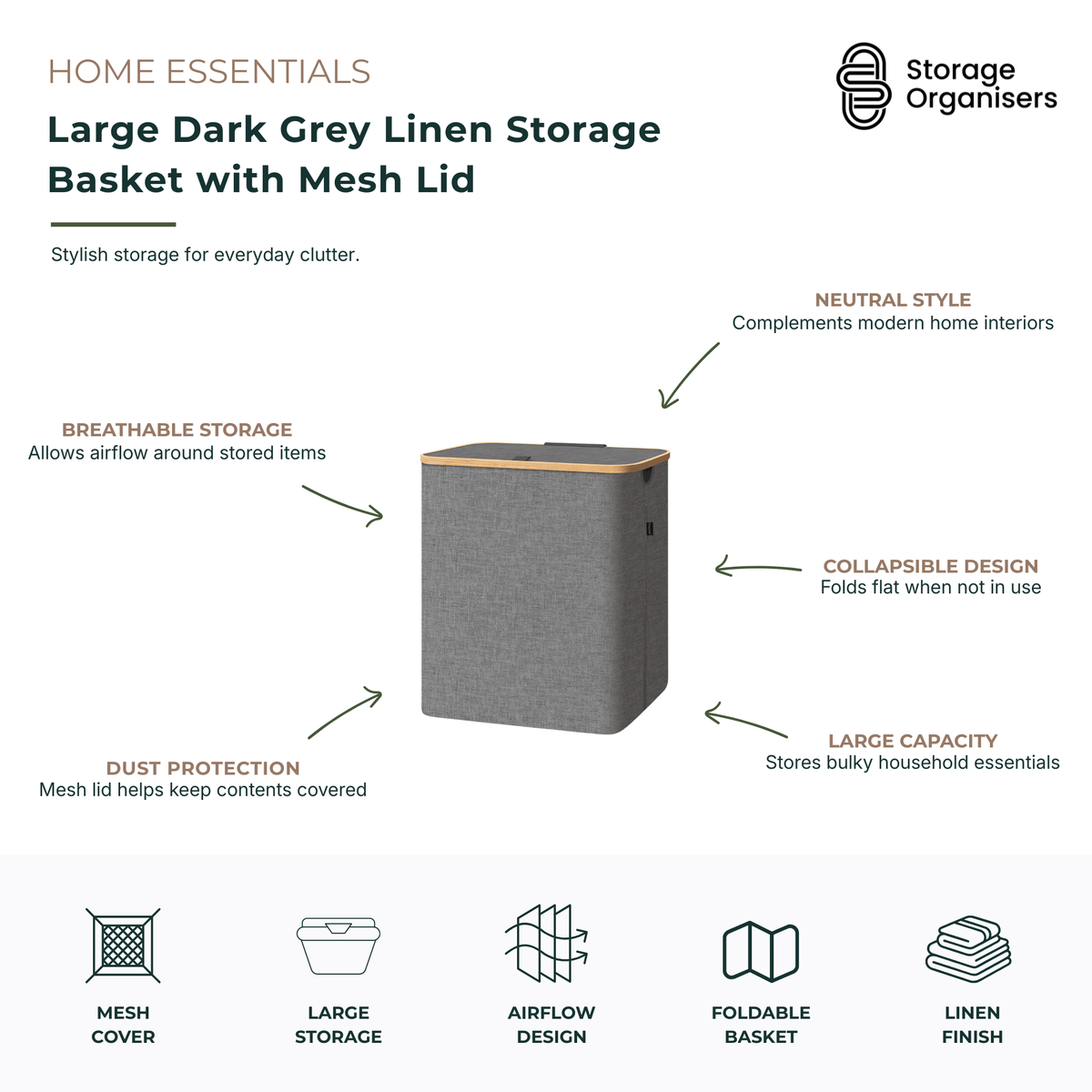 Large dark grey linen storage basket with breathable mesh lid, designed for organising laundry, blankets, towels, clothing, toys, and household essentials. The collapsible fabric storage basket features a modern dark grey linen finish that complements contemporary home interiors, while the mesh cover promotes airflow and helps protect contents from dust. Large-capacity foldable storage solution ideal for bedrooms, laundries, wardrobes, nurseries, and living spaces.