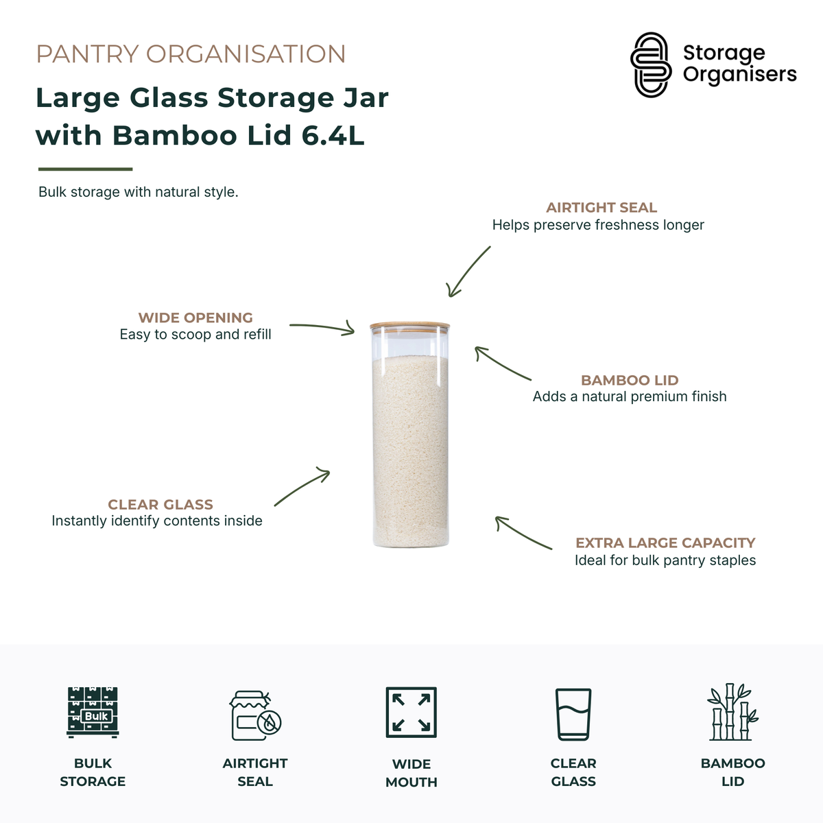 Large 6.4L glass storage jar with airtight bamboo lid for bulk pantry organisation and food storage. Made from clear glass for easy visibility, this extra-large kitchen storage container is ideal for storing rice, flour, pasta, cereal, grains, snacks, baking ingredients, and dry goods. Featuring a wide-mouth opening for easy scooping and refilling, the natural bamboo lid helps preserve freshness while adding a stylish, modern touch to pantry shelves and kitchen countertops.