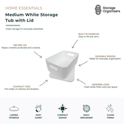 Medium white storage tub with lid featuring built-in carry handles for organised home storage. Durable plastic storage bin with a secure lid helps keep household essentials, pantry items, toys, office supplies, and bathroom accessories protected, tidy, and dust-free. Compact design fits neatly on shelves, in cupboards, drawers, and storage cabinets while maintaining a clean modern look.