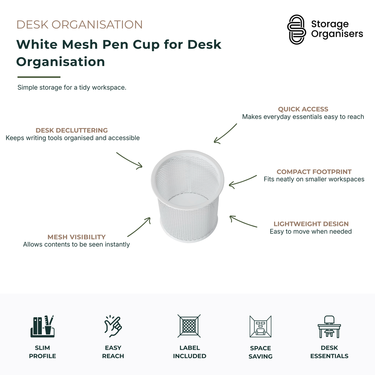 White mesh pen cup for desk organisation designed to keep pens, pencils, markers, scissors and office supplies neatly stored and within easy reach. The lightweight metal mesh construction provides visibility of contents while promoting airflow and reducing desktop clutter. Its compact footprint fits comfortably on office desks, study tables, home workstations, reception counters and classroom environments without taking up excessive space. The durable white finish complements modern, minimalist and professi